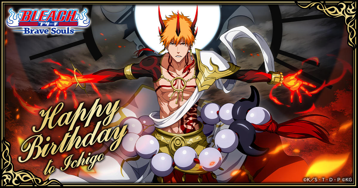 黒崎一護生誕祭2022｜BLEACH Brave Souls（ブレソル）公式サイト